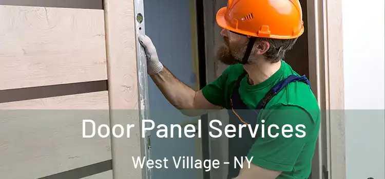  Door Panel Services West Village - NY