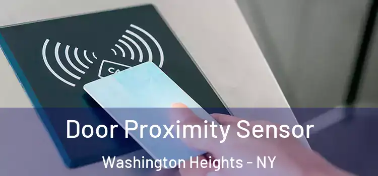  Door Proximity Sensor Washington Heights - NY