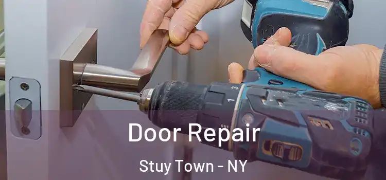  Door Repair Stuy Town - NY