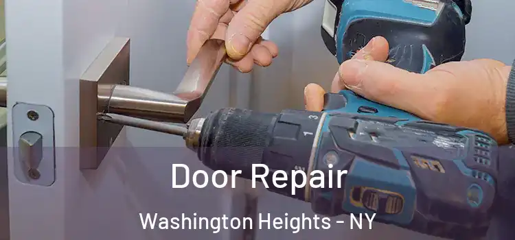  Door Repair Washington Heights - NY