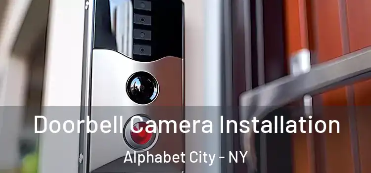  Doorbell Camera Installation Alphabet City - NY