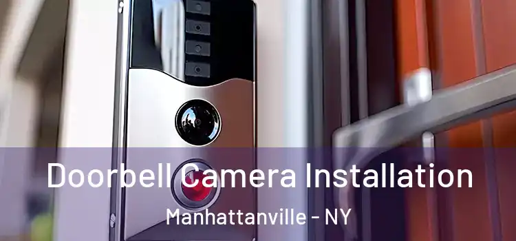  Doorbell Camera Installation Manhattanville - NY