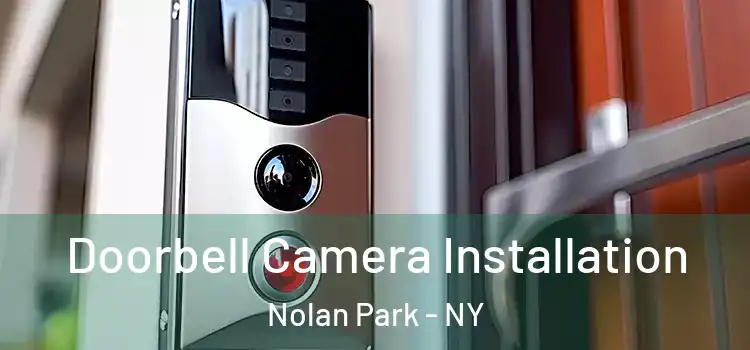  Doorbell Camera Installation Nolan Park - NY