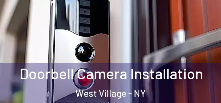  Doorbell Camera Installation West Village - NY