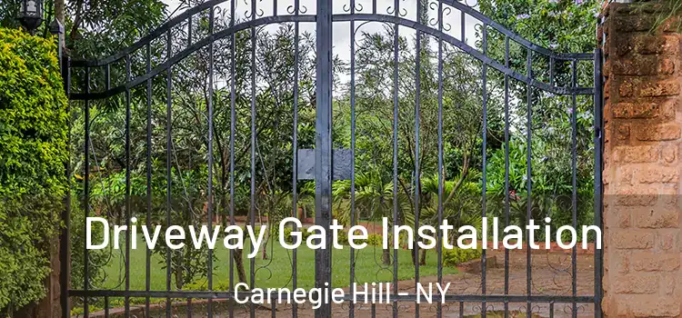  Driveway Gate Installation Carnegie Hill - NY