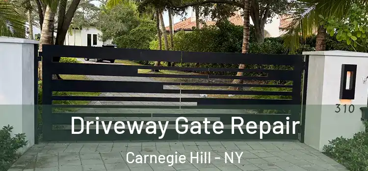  Driveway Gate Repair Carnegie Hill - NY
