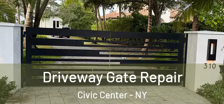  Driveway Gate Repair Civic Center - NY
