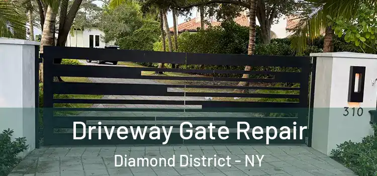  Driveway Gate Repair Diamond District - NY