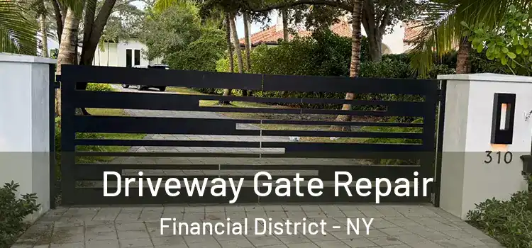  Driveway Gate Repair Financial District - NY