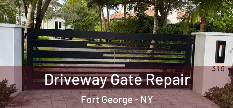  Driveway Gate Repair Fort George - NY