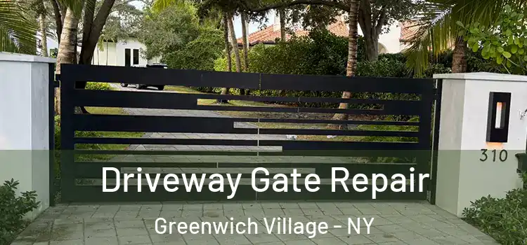  Driveway Gate Repair Greenwich Village - NY