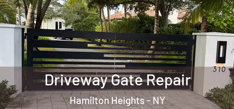  Driveway Gate Repair Hamilton Heights - NY