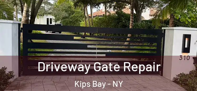  Driveway Gate Repair Kips Bay - NY
