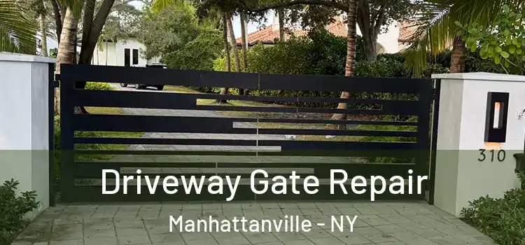 Driveway Gate Repair Manhattanville - NY