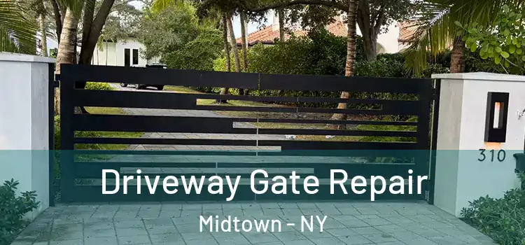  Driveway Gate Repair Midtown - NY
