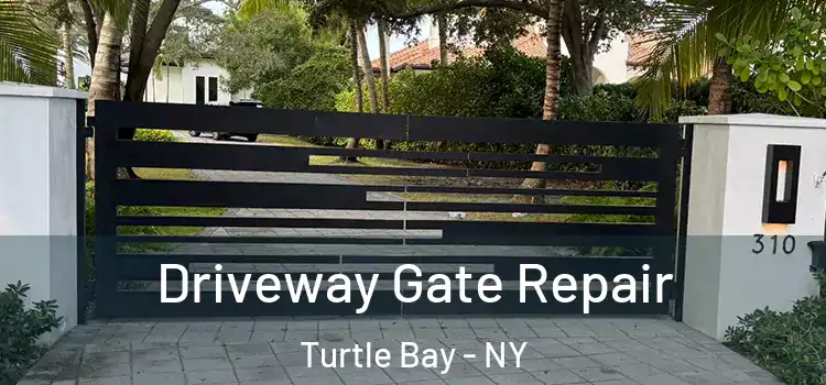  Driveway Gate Repair Turtle Bay - NY