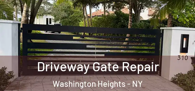  Driveway Gate Repair Washington Heights - NY