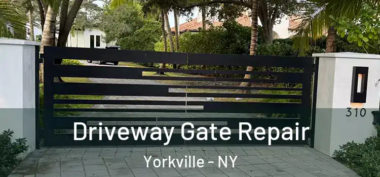  Driveway Gate Repair Yorkville - NY