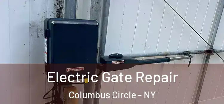  Electric Gate Repair Columbus Circle - NY