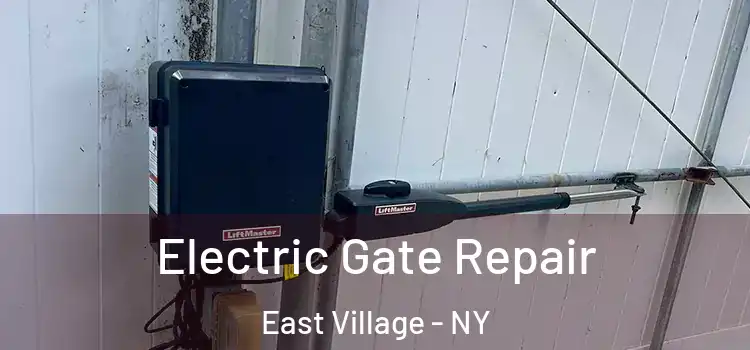  Electric Gate Repair East Village - NY