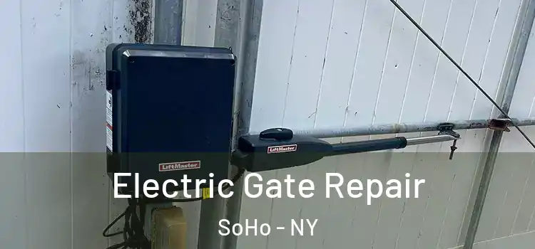  Electric Gate Repair SoHo - NY