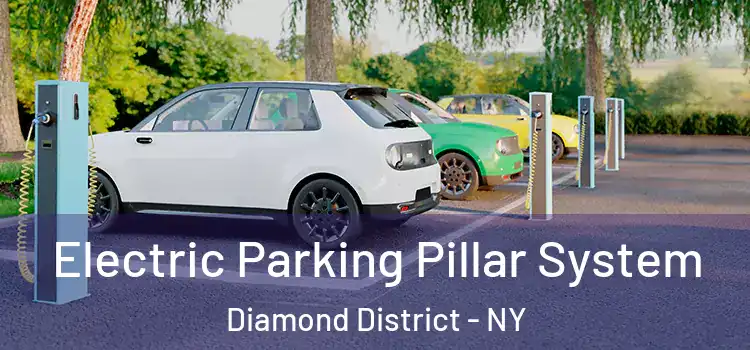  Electric Parking Pillar System Diamond District - NY