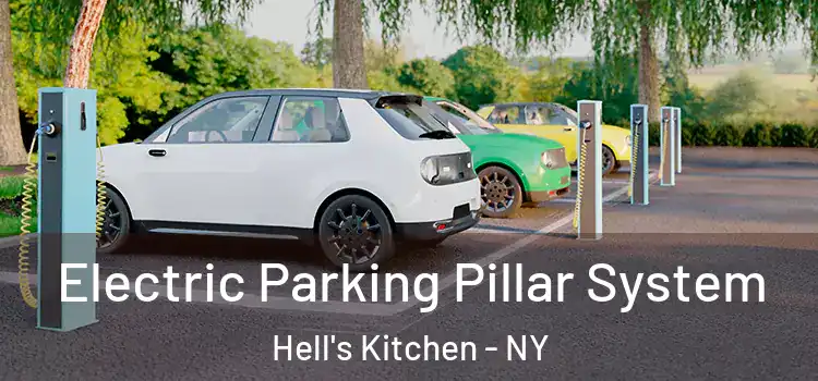  Electric Parking Pillar System Hell's Kitchen - NY
