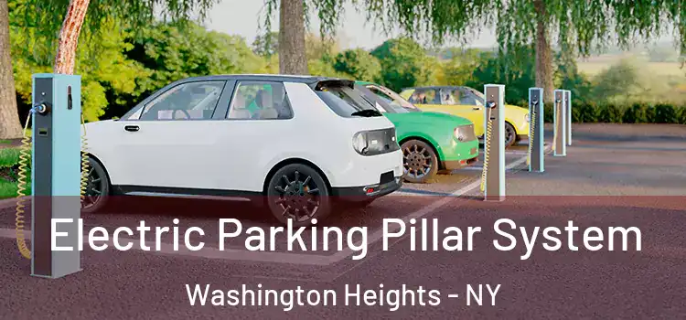  Electric Parking Pillar System Washington Heights - NY