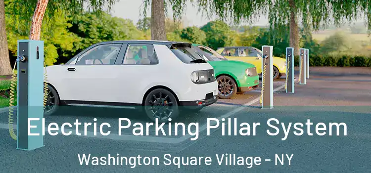  Electric Parking Pillar System Washington Square Village - NY