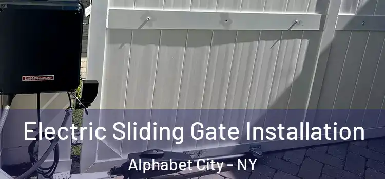  Electric Sliding Gate Installation Alphabet City - NY