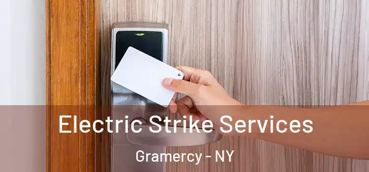  Electric Strike Services Gramercy - NY