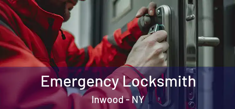  Emergency Locksmith Inwood - NY