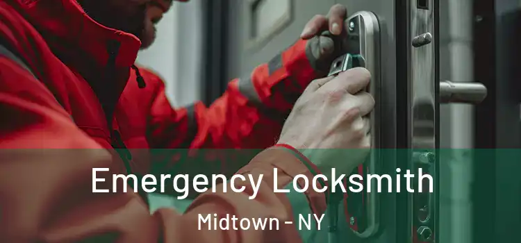  Emergency Locksmith Midtown - NY