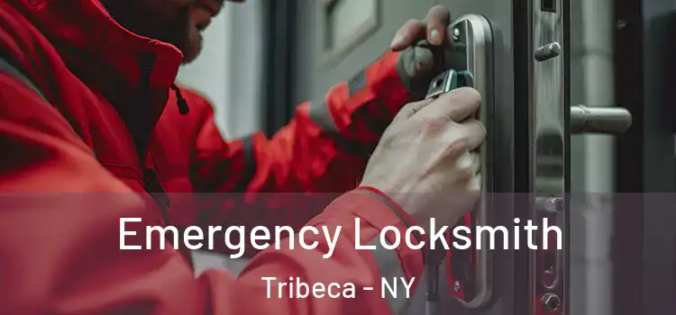  Emergency Locksmith Tribeca - NY