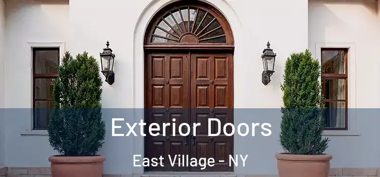  Exterior Doors East Village - NY