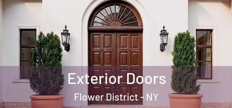  Exterior Doors Flower District - NY