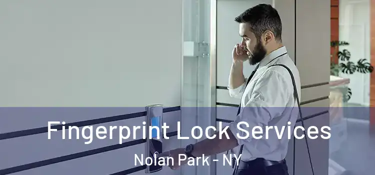  Fingerprint Lock Services Nolan Park - NY