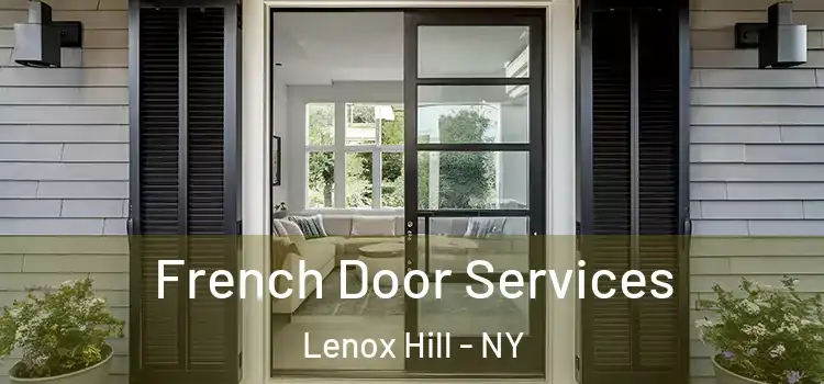  French Door Services Lenox Hill - NY