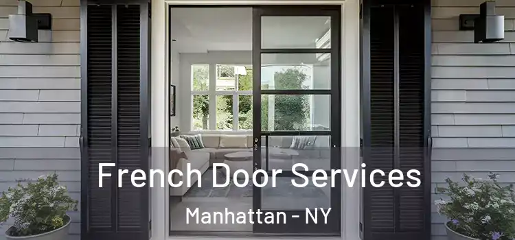  French Door Services Manhattan - NY