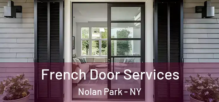  French Door Services Nolan Park - NY