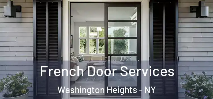  French Door Services Washington Heights - NY