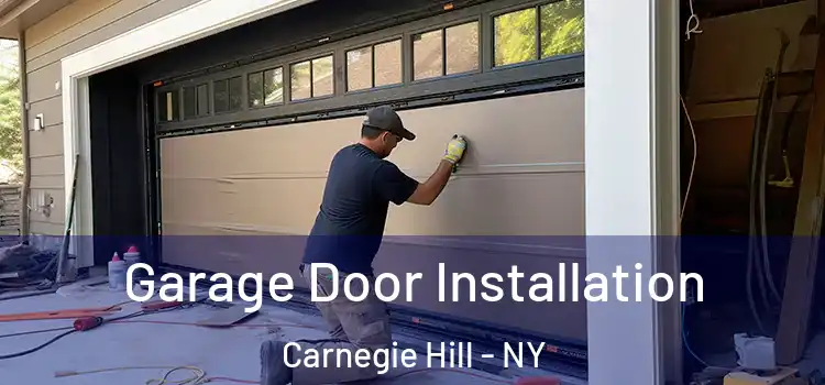  Garage Door Installation Carnegie Hill - NY