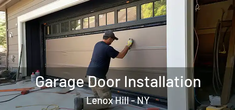 Garage Door Installation Lenox Hill - NY