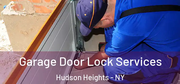 Garage Door Lock Services Hudson Heights - NY