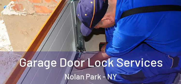  Garage Door Lock Services Nolan Park - NY