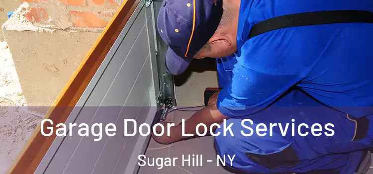 Garage Door Lock Services Sugar Hill - NY