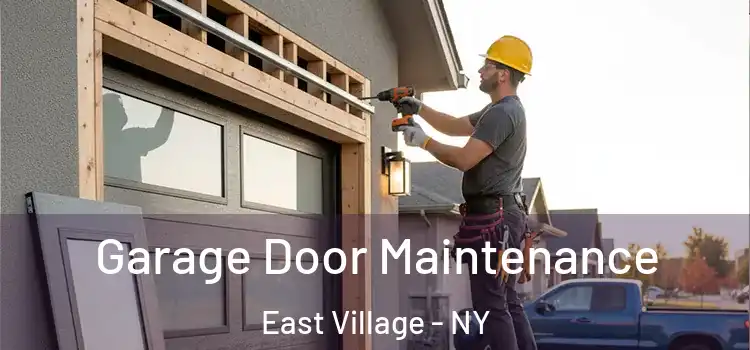  Garage Door Maintenance East Village - NY