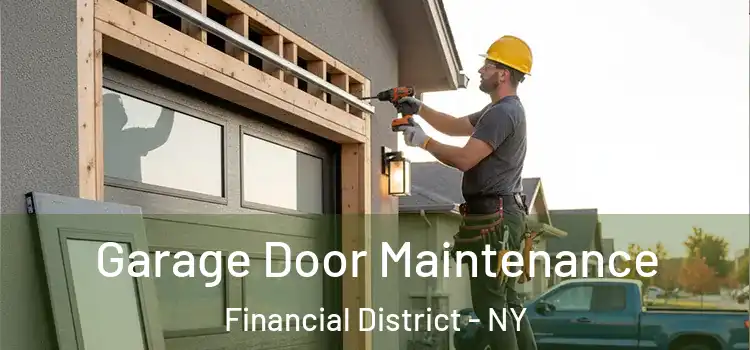  Garage Door Maintenance Financial District - NY