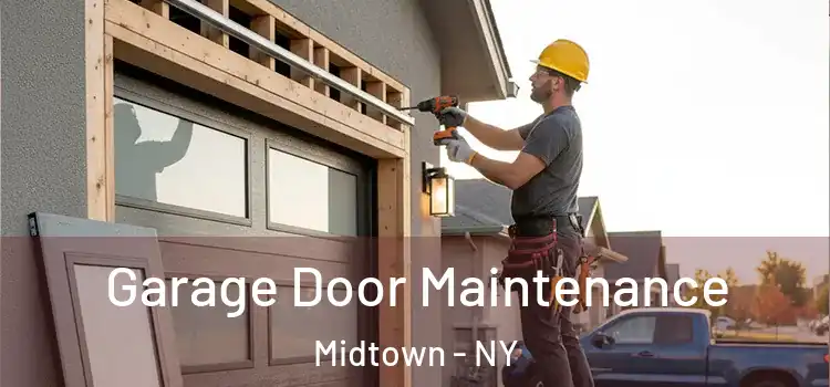  Garage Door Maintenance Midtown - NY