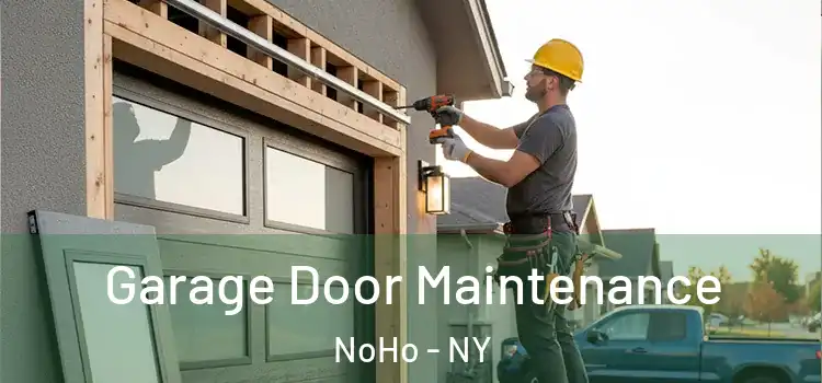  Garage Door Maintenance NoHo - NY